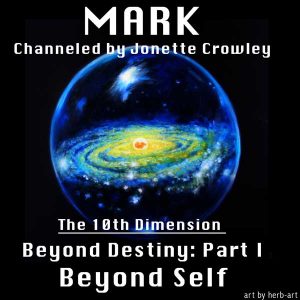 Beyond Self: Part I of Beyond Destiny