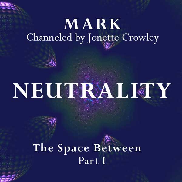 Neutrality: The Space Between Part I
