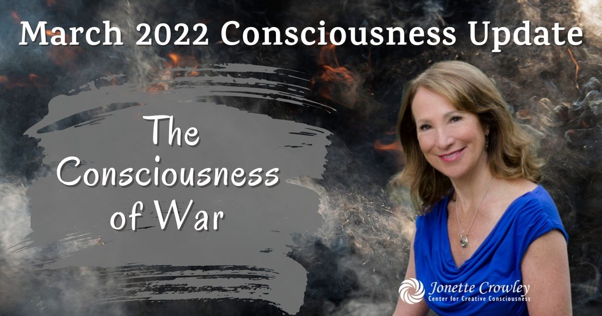 March Monthly Consciousness Update